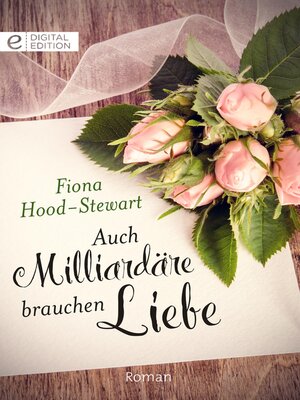 cover image of Auch Milliardäre brauchen Liebe